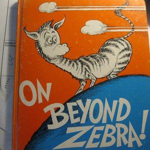 1st Edition of DR. SEUSS BOOK "ON BEYOND ZEBRA"